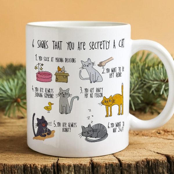 6 Signs That You Are A Cat Cat Mug, N304 HN590