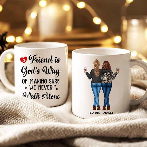 A Friend Is God's Way Besties Best Friend Gift Cup, Friendship Personalized Mug
