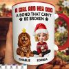 A Girl And Her Dog A Bond That Can't Be Broken - Personalized Accent Mug