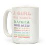 A Girl Just Wants: Wellness List Coffee Mug