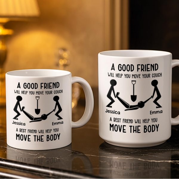 A Good Friend Will Help Move Your Couch, Stick Figures Design - Personalized Custom Coffee Mug - BST505_MG