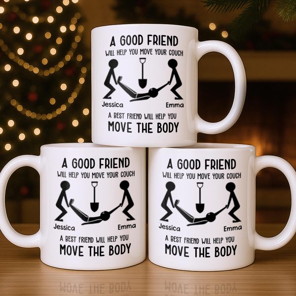 A Good Friend Will Help Move Your Couch, Stick Figures Design - Personalized Custom Coffee Mug - BST505_MG
