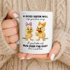 A Good Sister Will Wipe Your Tears Away With Cartoon Ducks - Personalized Custom Coffee Mug - BST511_MG