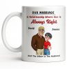 A Relationship Where One Is Always Right With Cartoon Couple - Personalized Custom Coffee Mug - CPL1337_MG
