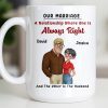 A Relationship Where One Is Always Right With Cartoon Couple - Personalized Custom Coffee Mug - CPL1337_MG