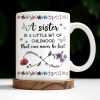 A Sister Is A Little Bit Of Childhood With Flowers And Butterfly - Personalized Custom Coffee Mug - BST436_MG