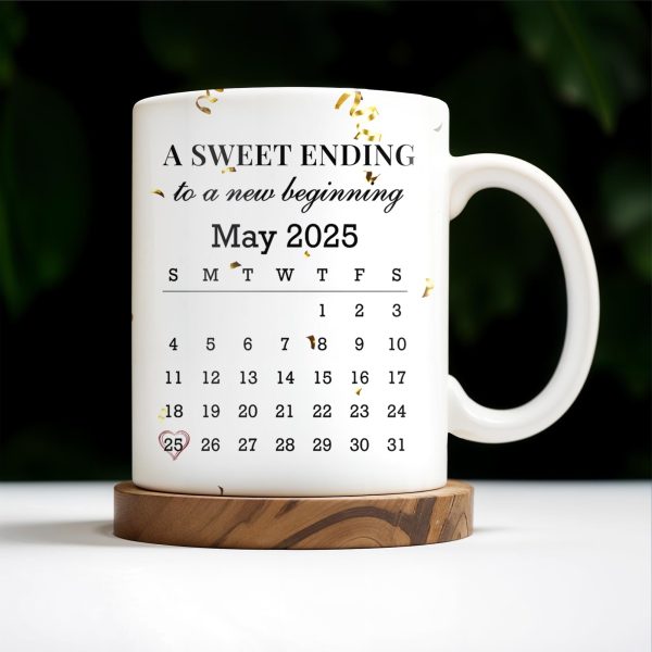 A Sweet Ending To A New Beginning, Graduate And Calendar - Personalized Custom Coffee Mug - GRAD028_MG