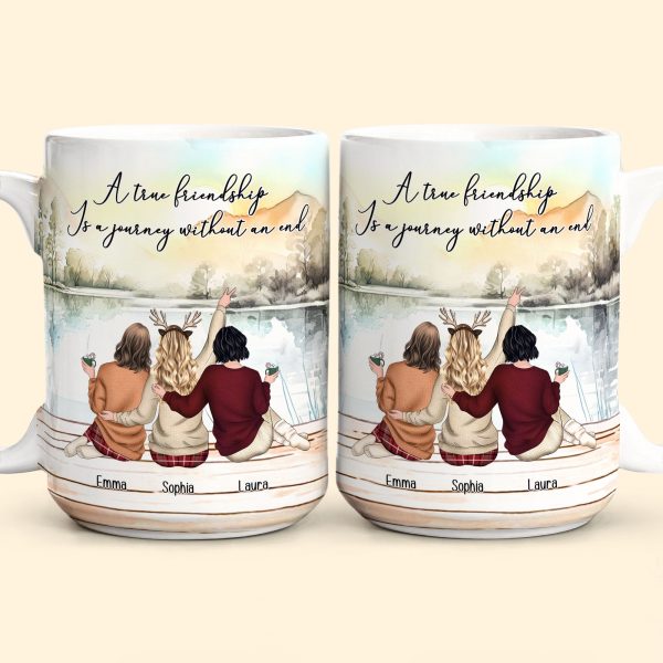 A True Friendship Is A Journey Without An End - Personalized Mug