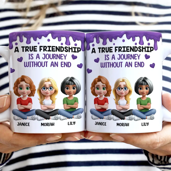 A True Friendship Is A Journey Without An End 3D Effect - Personalized White Edge-to-Edge Mug