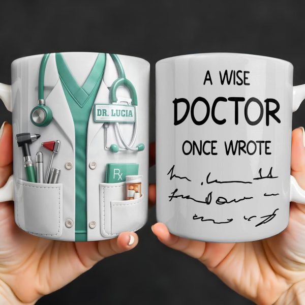 A Wise Doctor Once Wrote Medical Essentials - Personalized Custom Coffee Mug - DOC096_MG