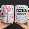 A Wise Doctor Once Wrote Medical Essentials - Personalized Custom Coffee Mug - DOC096_MG