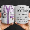 A Wise Doctor Once Wrote Medical Essentials - Personalized Custom Coffee Mug - DOC096_MG