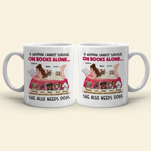 A Woman Cannot Survive On Books Alone, Girl Reading Book Dog White Mug