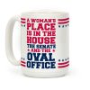 A Woman's Place Is In The House Coffee Mug