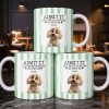Admit It Life Would Be Boring Without Me Puppy Mug - Personalized Custom Coffee Mug - DOG132_MG