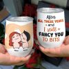 After All These Years And I Still Fancy You To Bits, Gift For Couple, Personalized Wine Tumbler