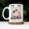 After Years You're Still Hotter Than This Coffee - Personalized Ceramic Mug - Gift For Couple, Husband Wife - CL30 NH96
