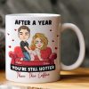 After Years You're Still Hotter Than This Coffee Anniversary - Naughty Gift For Him, Her - Personalized Mug