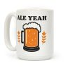 Ale Yeah Coffee Mug