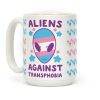 Aliens Against Transphobia Coffee Mug