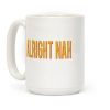 Alright Nah Coffee Mug