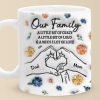 Always, Forever And No Matter What - Family Personalized Custom 3D Inflated Effect Printed Mug - Gift For Family Members