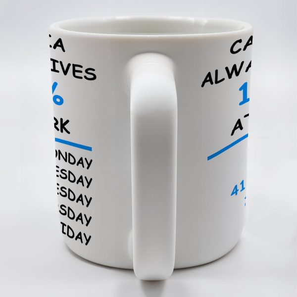 Always Gives 100% At Work Mug With Percentage Chart - Personalized Custom Coffee Mug - COL037_MG