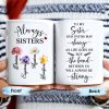 Always Sisters Strong Bond Floral Sister Mug - Personalized Custom Coffee Mug - BST061_MG