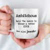 Ambitchous Definition - Friend Personalized Custom Mug - Christmas Gift, Birthday Gift For Best Friends, Family Members, Coworkers, Yourself