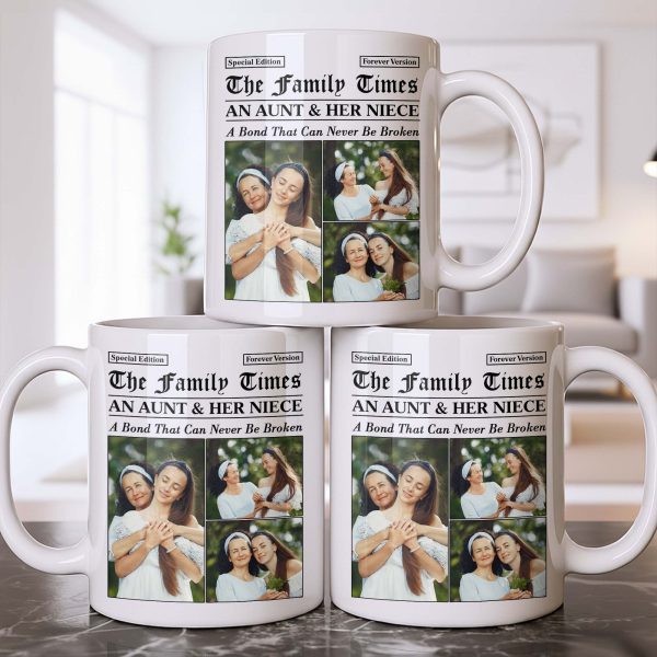 An Aunt & Her Niece, A Bond That Can Never Be Broken - Personalized Custom Coffee Mug - NCE035_MG