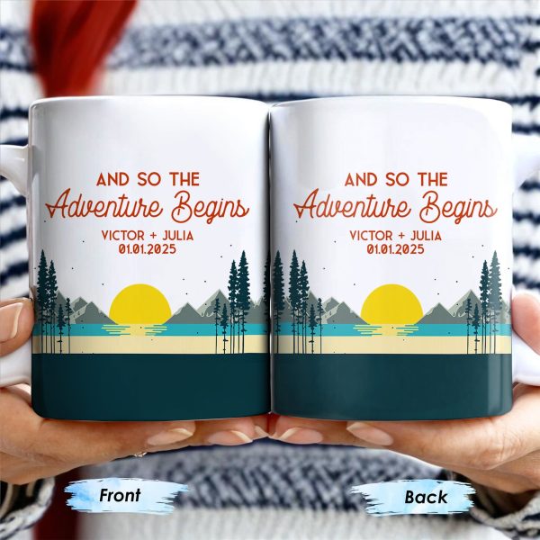 And So The Adventure Begins Featuring Mountains And Sunrise - Personalized Custom Coffee Mug - CPL494_MG