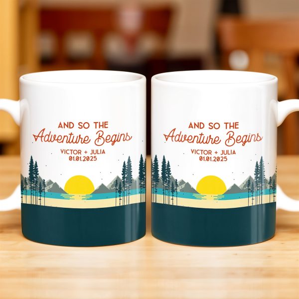 And So The Adventure Begins Featuring Mountains And Sunrise - Personalized Custom Coffee Mug - CPL494_MG