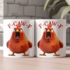 Angry Chicken Funny Mug F-Caw-F White Ceramic Coffee Cup, Perfect Gift for Friends & Coworkers