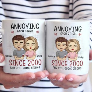 Annoying Each Other And Still Going Strong - Couple Personalized Custom Mug - Gift For Husband Wife, Anniversary