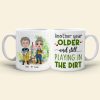 Another Year Older And Still Playing In The Dirt, Couple Farming White Mug