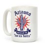Arizona - Spanish For Hot As Balls Coffee Mug