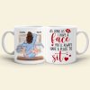 As Long As I Have A Face You'll Always Have A Place To Sit, Couple Make Love White Mug