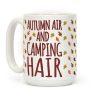Autumn Air and Camping Hair Coffee Mug