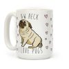 Aw Heck I Love Pugs Coffee Mug