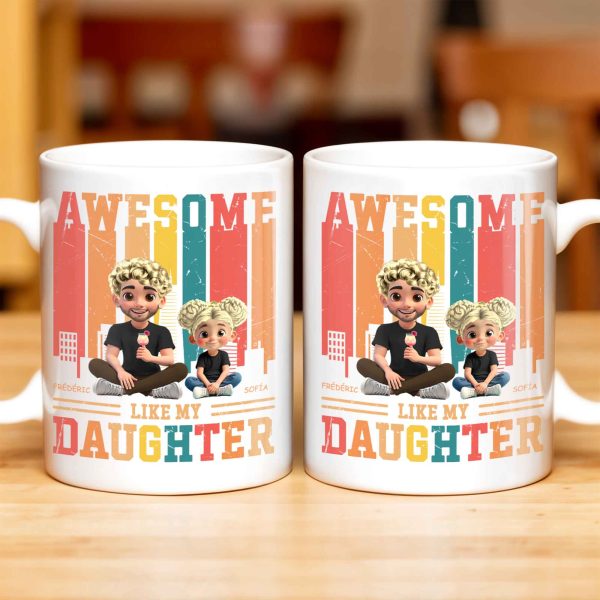 Awesome Like My Daughter, Cartoon Characters And City Skyline - Personalized Custom Coffee Mug - DAD132_MG