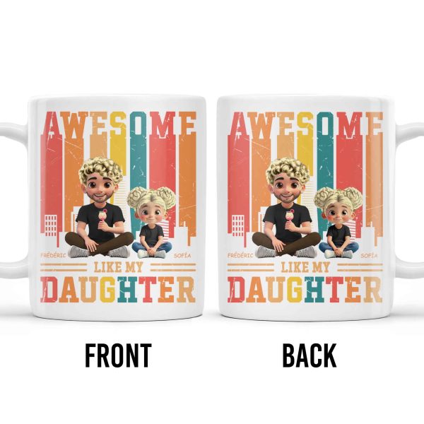 Awesome Like My Daughter, Cartoon Characters And City Skyline - Personalized Custom Coffee Mug - DAD132_MG