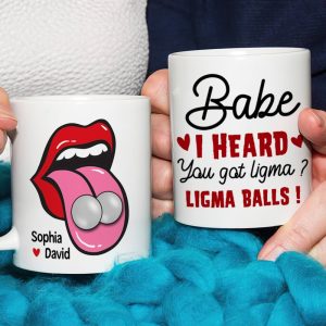 Babe, You Got Ligma Balls? Personalized Coffee Mug- Gift For Couples - Funny Couple Mug