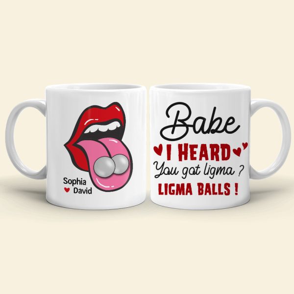 Babe, You Got Ligma Balls? Personalized Coffee Mug- Gift For Couples - Funny Couple Mug