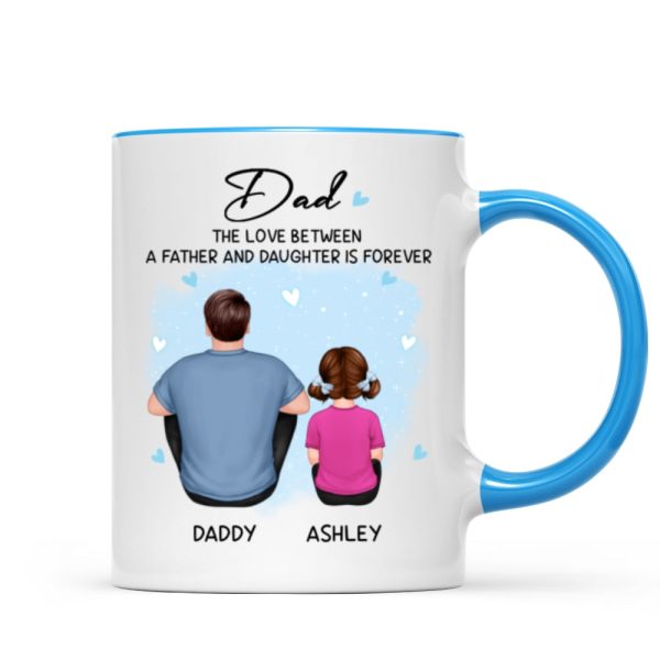 Back View Dad The Love Between A Father And Daughter Son Is Forever Personalized Mug
