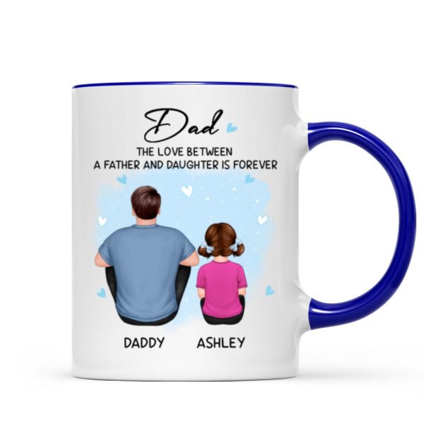 Back View Dad The Love Between A Father And Daughter Son Is Forever Personalized Mug