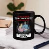 Backside Better Than Being Your Mother Father - Personalized Mug
