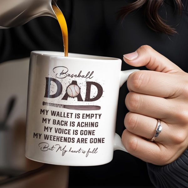 Baseball Dad, Heart Full Message - Personalized Custom Coffee Mug - DAD135_MG