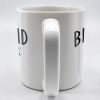 Be Kind Of A Botch Quote Coffee Mug - Personalized Custom Coffee Mug - COL076_MG