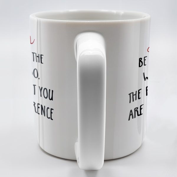 Be Proud Of The Work You Do & The Difference You Make - Personalized Custom Coffee Mug - COL105_MG