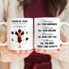 Before You All Your Dreams Graduation Mug Personalized Gift TH10 892363